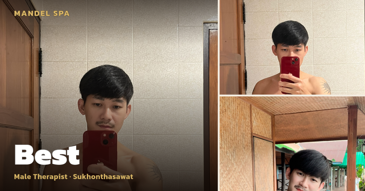 A Relaxing Experience with Best at Sukhonthasawat